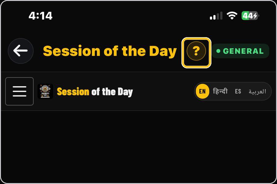 Session of the Day · Get help any time